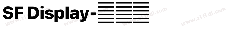 SF Display字体转换 SF Display字体转换